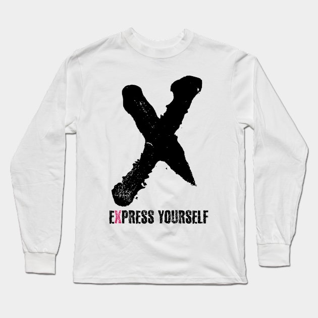 Express Yourself! Long Sleeve T-Shirt by ORENOB